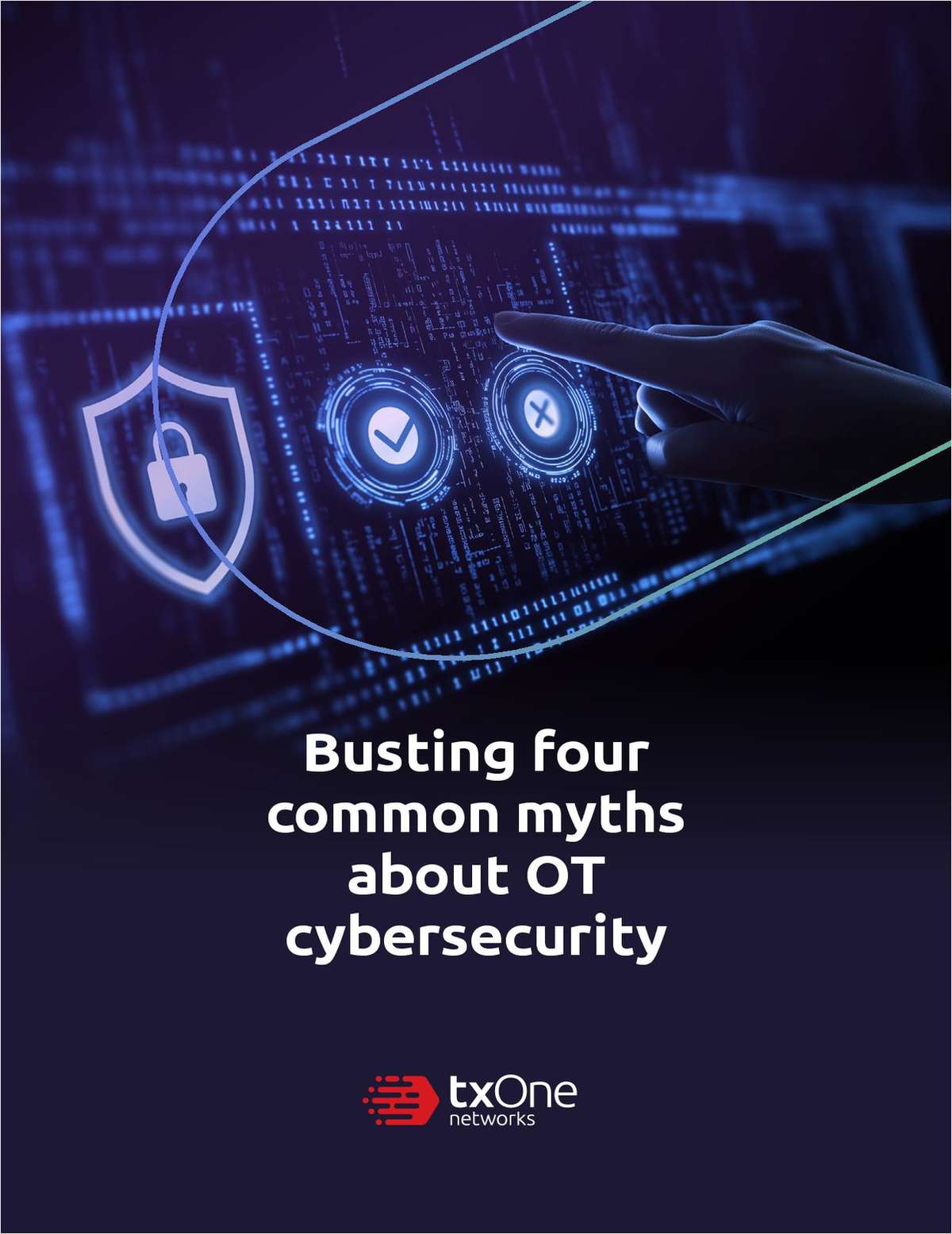 Busting four Common Myths about OT Cybersecurity