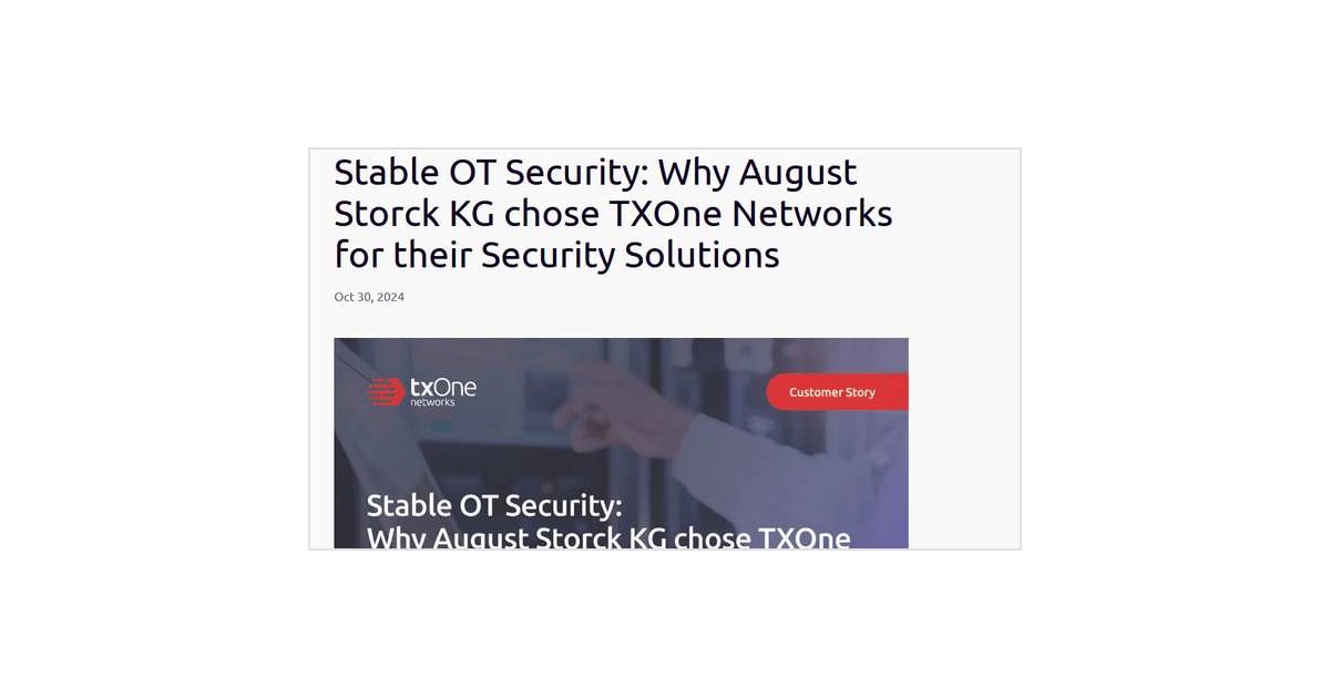 Stable OT Security: Why August Storck KG chose TXOne Networks for their Security Solutions