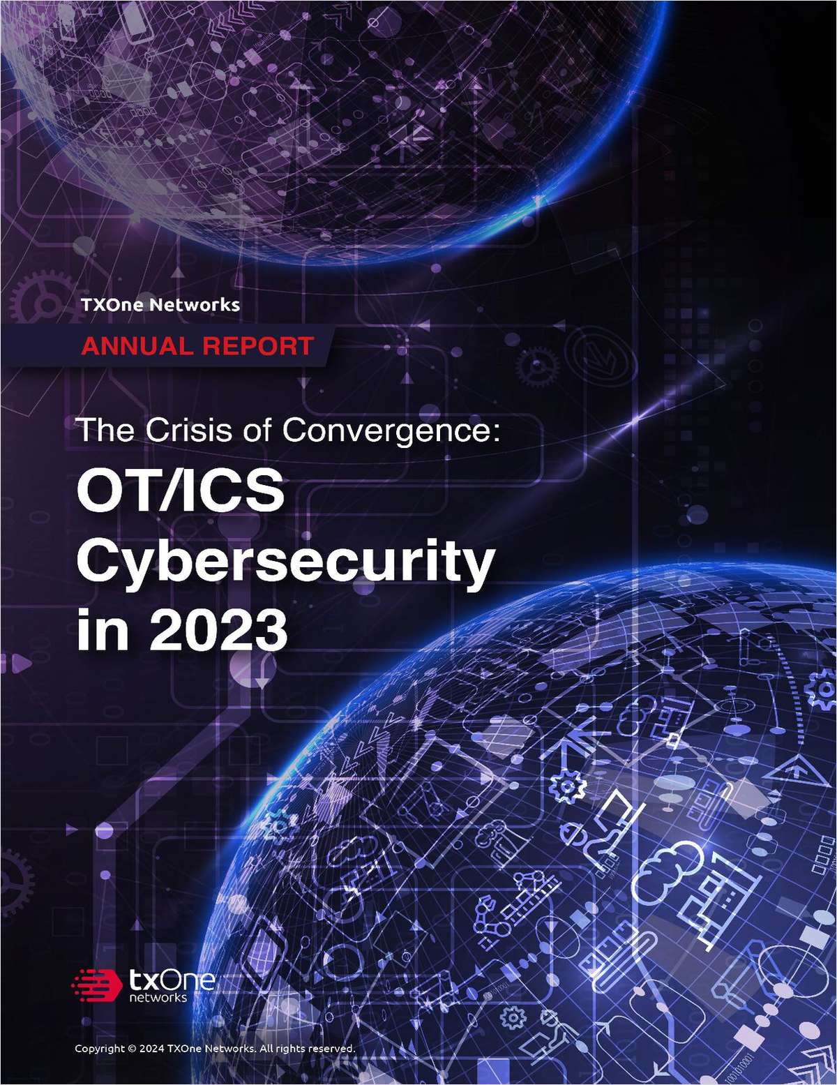The Crisis of Convergence: OT/ICS Cybersecurity in 2023