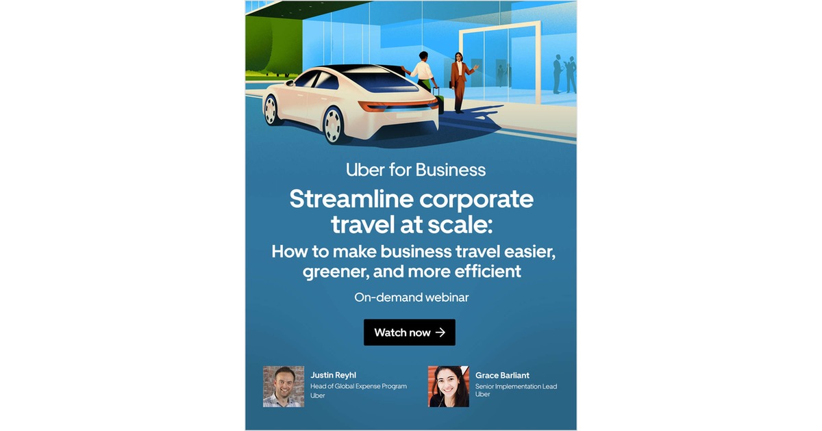 Streamline corporate travel at scale How to make business travel