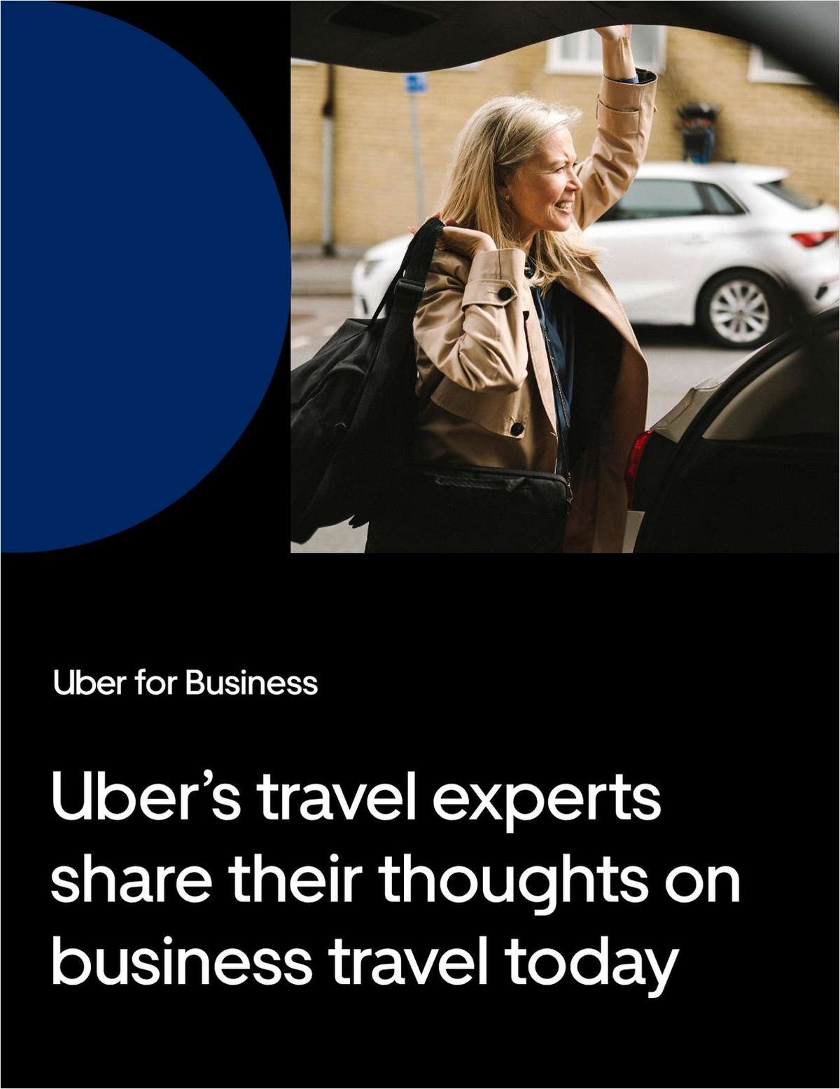Uber's travel experts share their thoughts on business travel today