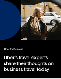 Uber's travel experts share their thoughts on business travel today
