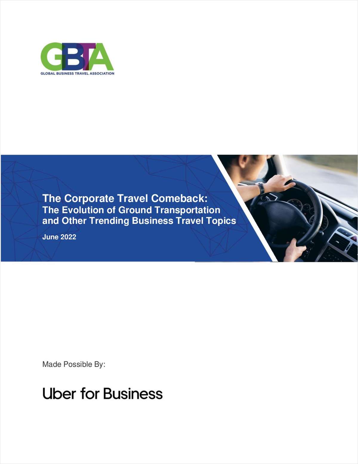 New business travel research from GBTA and Uber for Business