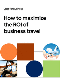 How Uber for Business enhances the ROI of corporate travel