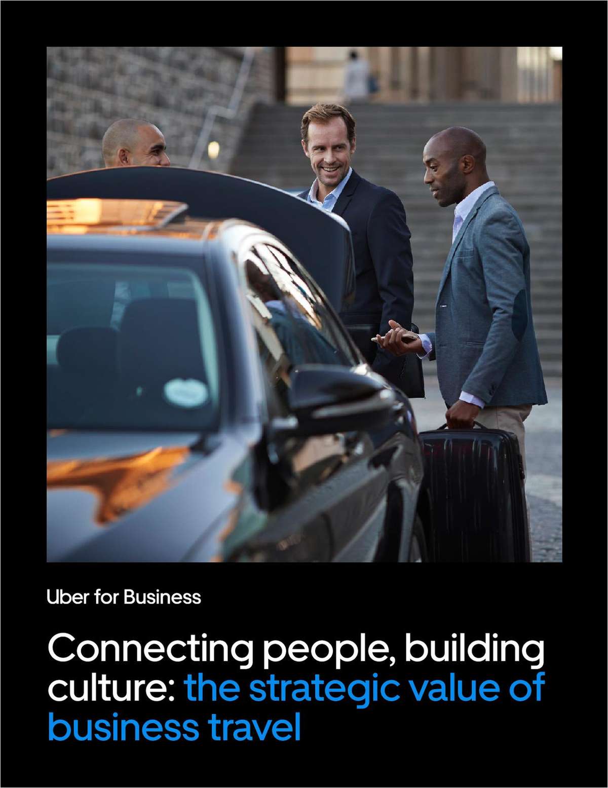 Connecting people, building culture: The strategic value of business travel
