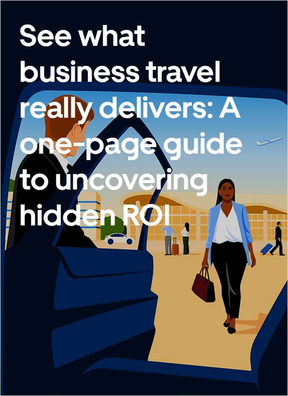 See what business travel really delivers: A one-page guide to uncovering hidden ROI