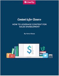Content Is For Closers: How to Leverage Content For Sales Enablement