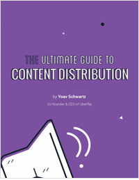 The Ultimate Guide to Content Distribution