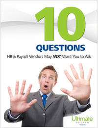 10 Questions HR & Payroll Vendors May NOT Want You to Ask
