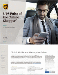 2017 UPS Pulse of the Online Shopper™-A Mobile Mindset