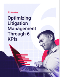 6 KPI Metrics That Matter to Litigation and Leadership