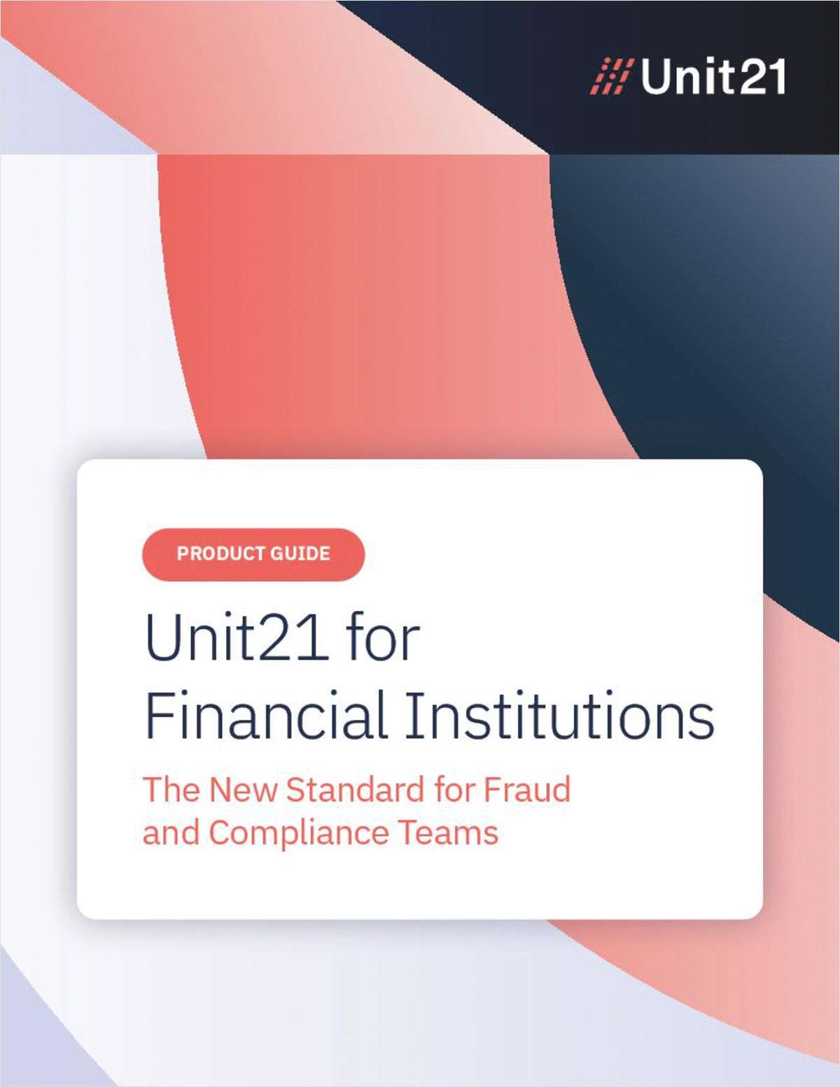 Unit21 for Financial Institutions