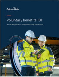 Voluntary Benefits 101: A Buyer's Guide for Manufacturing Employers