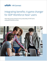 HR Guide to Integrating Benefits with Unum and ADP Workforce Now