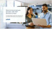 HR Guide to Integrating Benefits with Unum and ADP Workforce Now®
