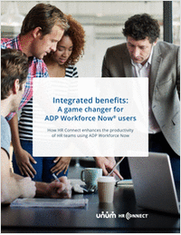 HR Guide to Integrating Benefits with Unum and ADP Workforce Now®