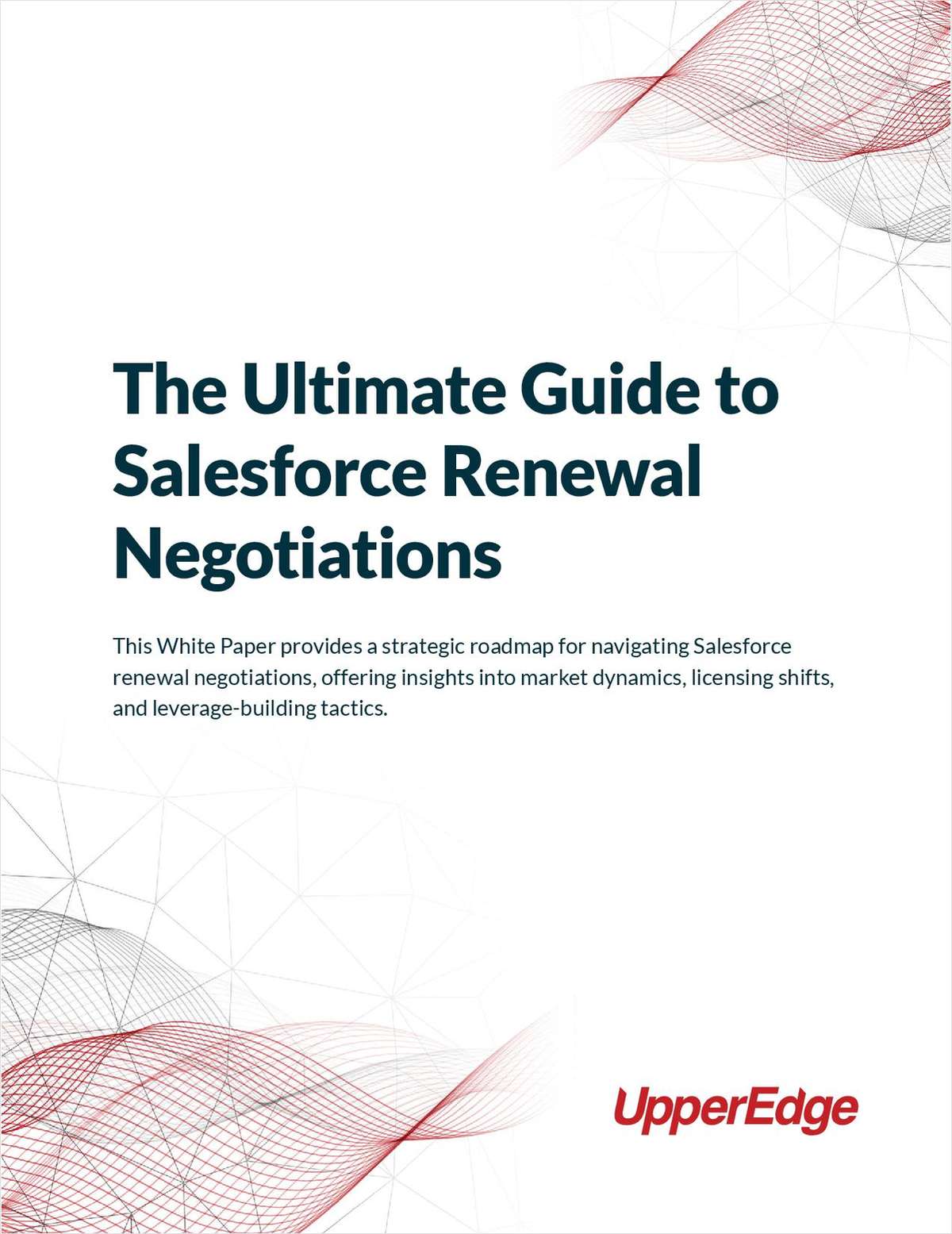 The Ultimate Guide to Salesforce Renewal Negotiations