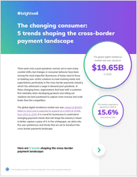 The Changing Consumer: 5 Trends Shaping the Cross-Border Payment Landscape