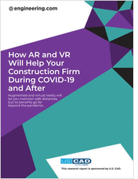 How AR and VR Will Help Your Construction Firm During COVID-19 and After