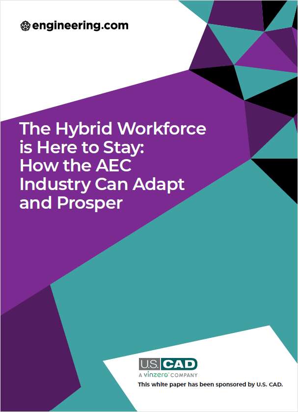 The Hybrid Workforce is Here to Stay: How the AEC Industry Can Adapt & Prosper