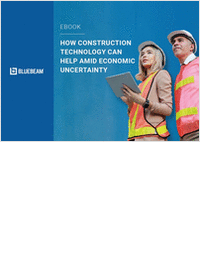 How Construction Technology Can Help Amid Economic Uncertainty