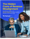 Hidden Costs of Revenue Misalignment