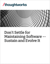 Don't Settle for Maintaining Software -- Sustain and Evolve It