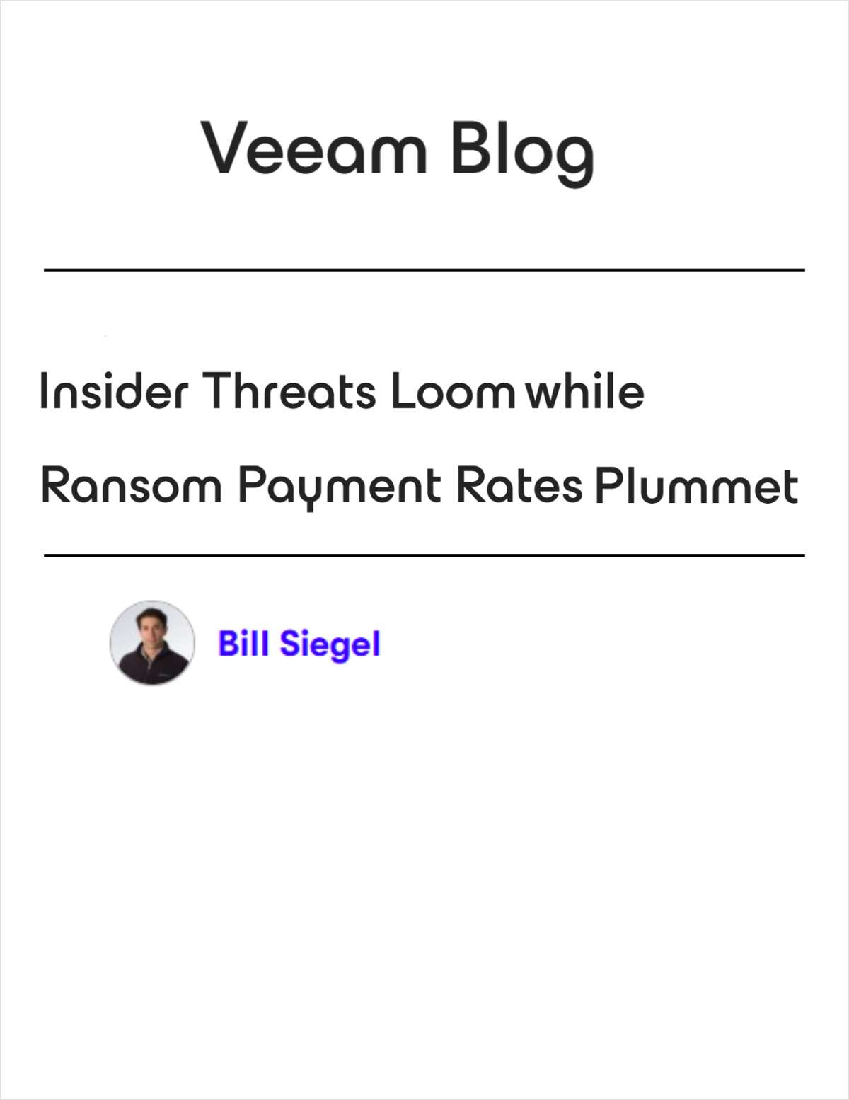 Insider Threats Loom while Ransom Payment Rates Plummet