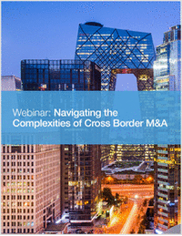 Webinar: Navigating the Complexities of Cross Border M&A