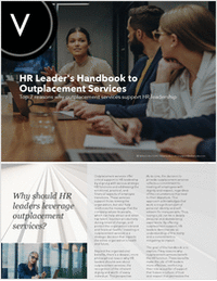 Top 7 Reasons Why Outplacement Services Support HR Leadership - HR Leader's Handbook to Outplacement Services