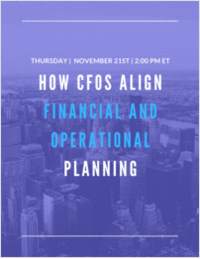 How CFOs Align Financial and Operational Planning