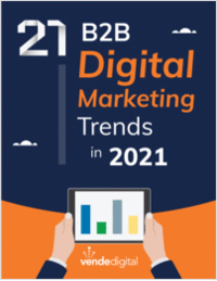 21 B2B Digital Marketing Trends for 2021