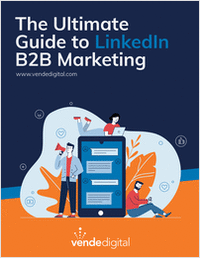 The Ultimate Guide to LinkedIn B2B Marketing