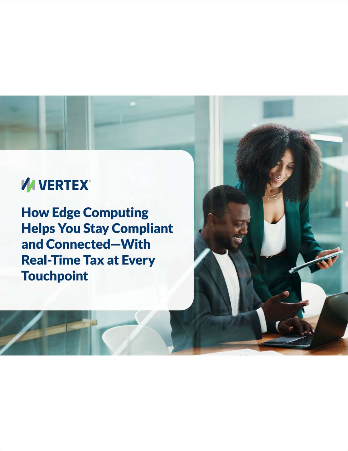 How Edge Computing Helps You Stay Compliant and Connected--With Real-Time Tax at Every Touchpoint