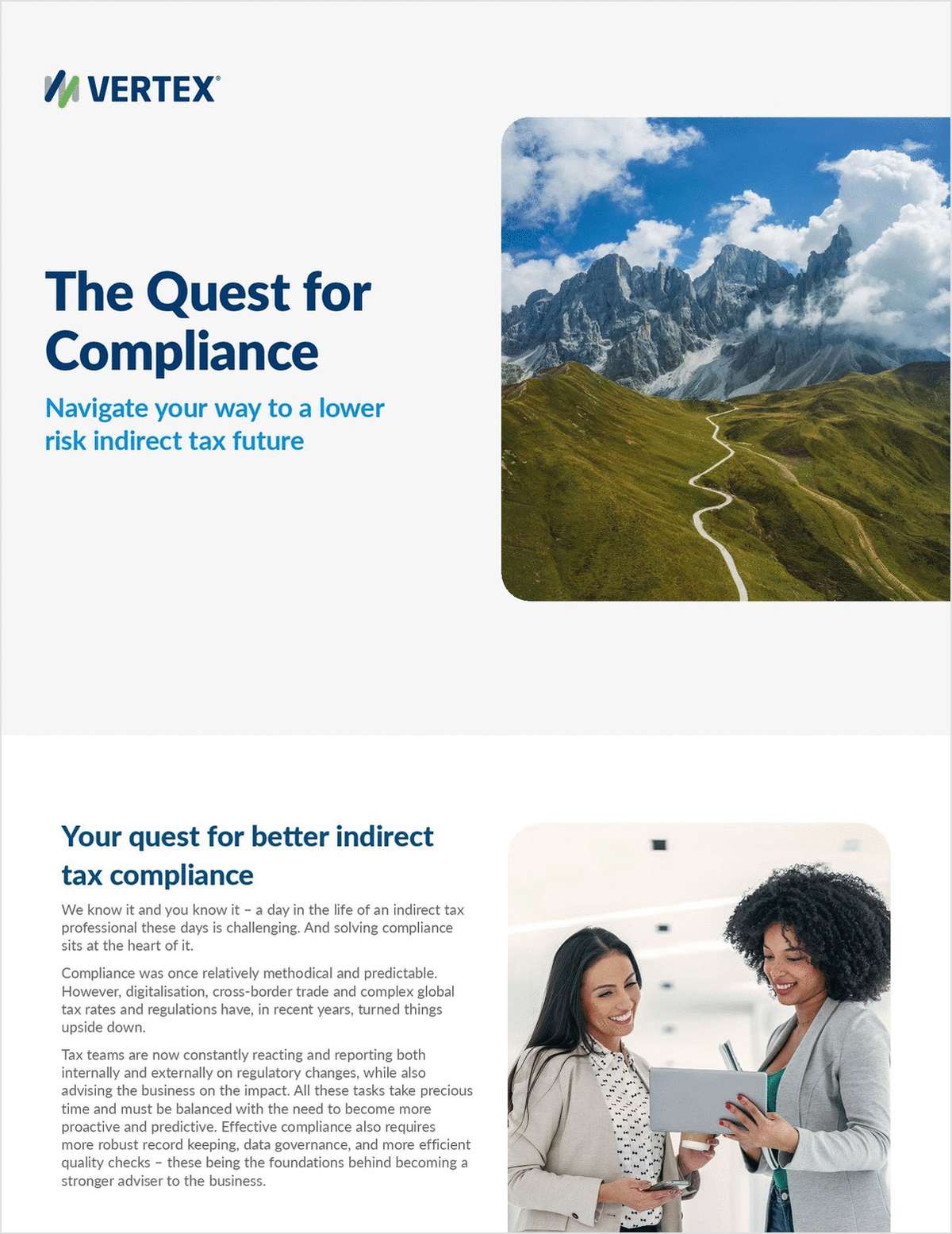 The Quest for Compliance;   Navigate your way to a lower risk indirect tax future