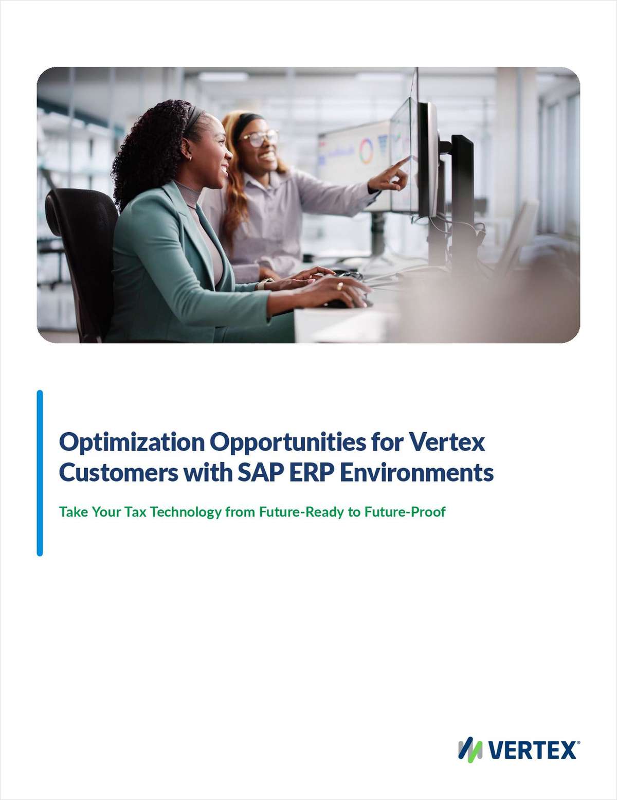 Optimization Opportunities for Vertex Customers with SAP ERP Environments