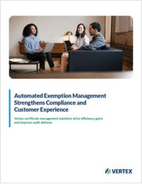 Automated Exemption Certificate Management Strengthens Compliance and Customer Experience