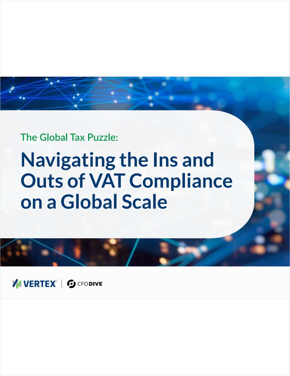 Navigating the Ins and Outs of VAT Compliance on a Global Scale