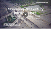Managing 21st Century Infrastructure: Using Advanced Tools to Crack the Complexity/Cost Problem