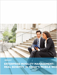 Enterprise Mobility Management: Real Benefits in Today's Mobile World