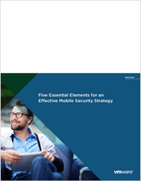 Five Essential Elements for an Effective Mobile Security Strategy