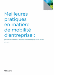 Meilleures pratiques en matière de mobilité d'entreprise: gestion des terminaux mobiles ou les deux?