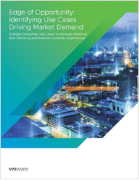 Edge of Opportunity: Identifying Use Cases Driving Market Demand