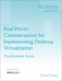 Real World Considerations for Implementing Desktop Virtualization for the SMB Market
