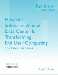 How the Software-Defined Data Center is Transforming End User Computing