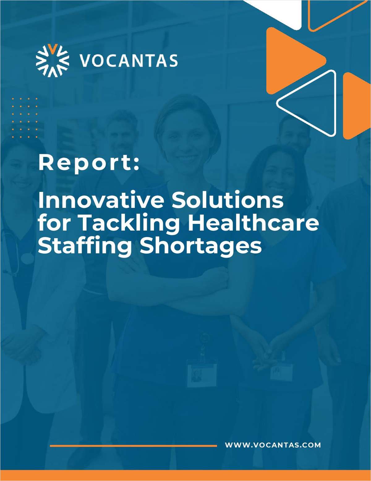 Report: Innovative Solutions For Tackling Healthcare Staffing Shortages ...