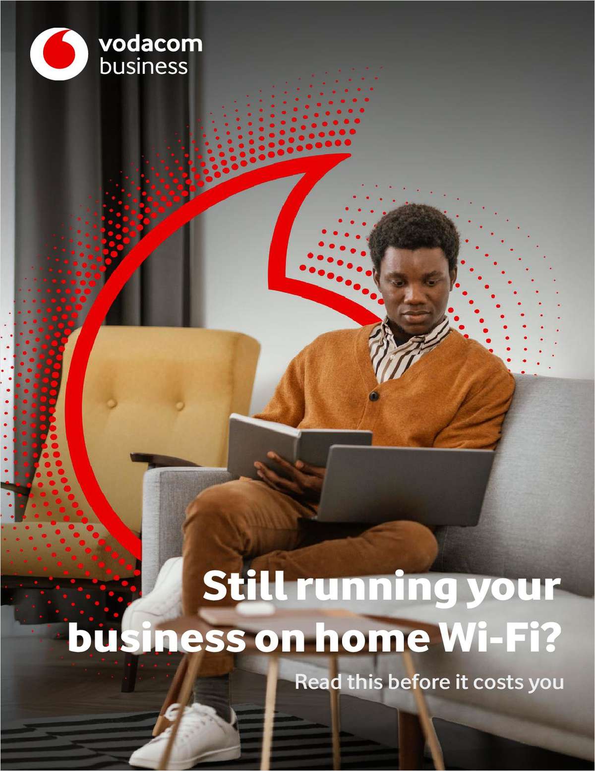 Is your business running on home Internet? Here's what it's really costing you.