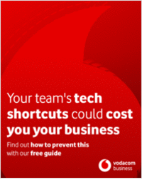 Your team's tech shortcuts could cost you your business