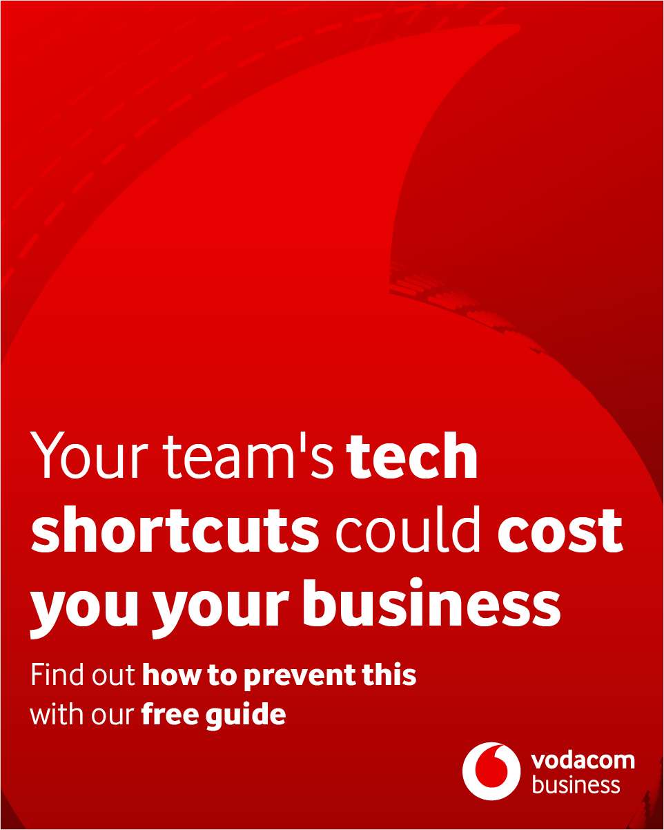 Your team's tech shortcuts could cost you your business