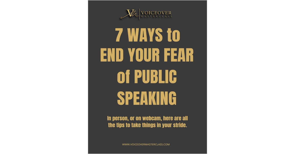 7 Ways to End Your Fear of Public Speaking